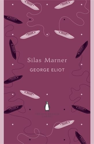 Silas Marner (The Penguin English Library) von Penguin